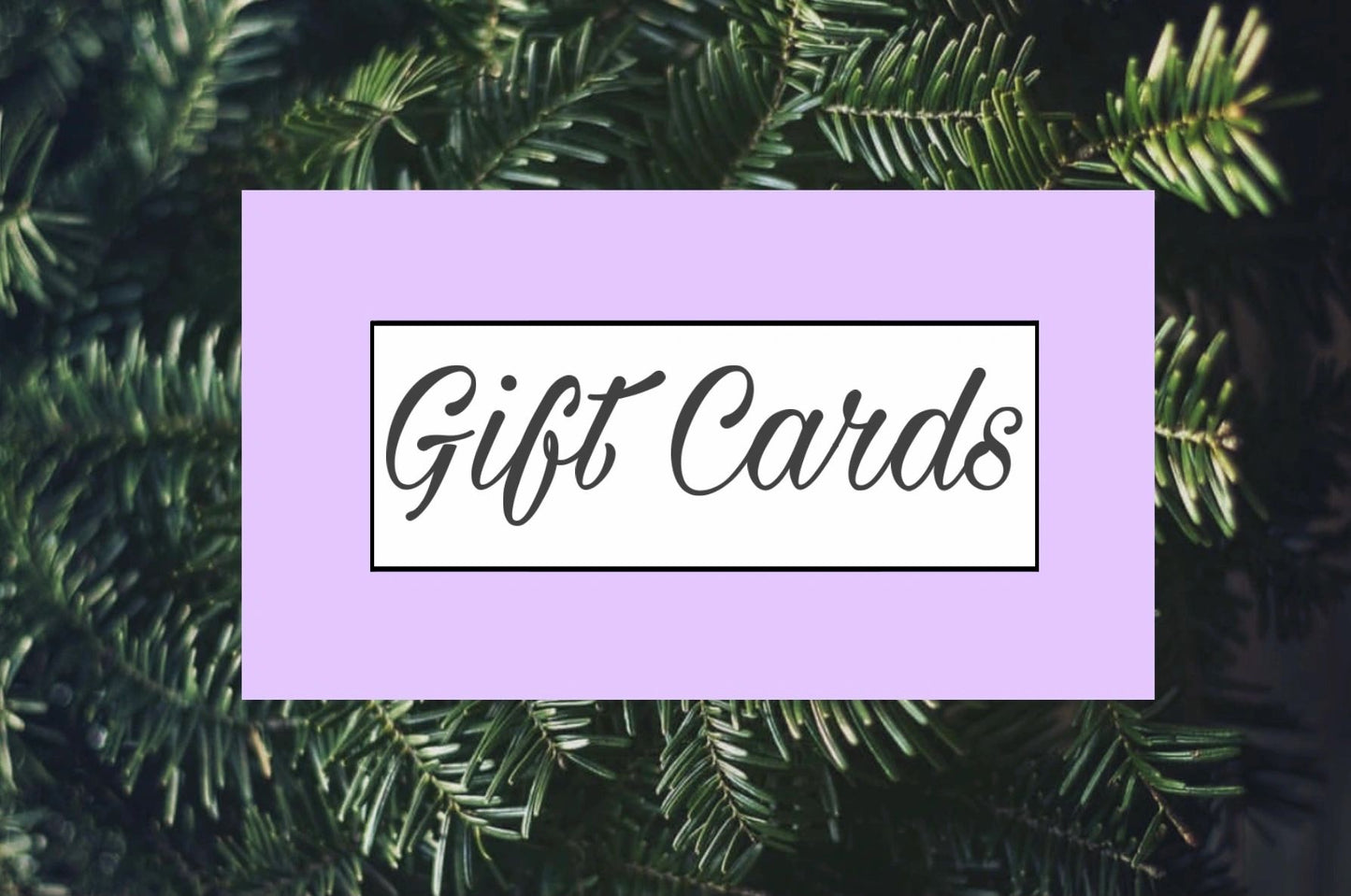 Gift Card-Lavender and Pine Boutique